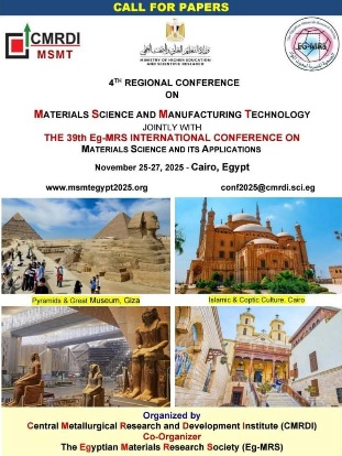 نوفمبر..انطلاق فعاليات المؤتمر الإقليمي الرابع لعلوم المواد وتقنية التصنيع