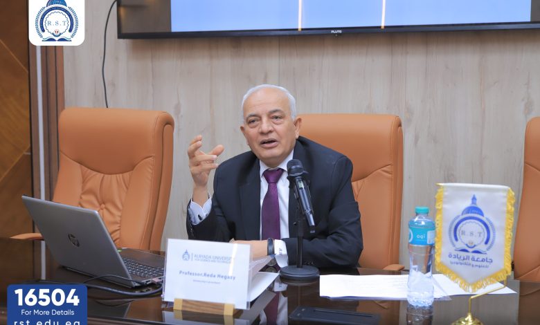 الدكتور رضا حجازي رئيس جامعة الريادة